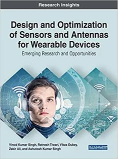 دانلود کتاب Design and Optimization of Sensors and Antennas for Wearable Devices