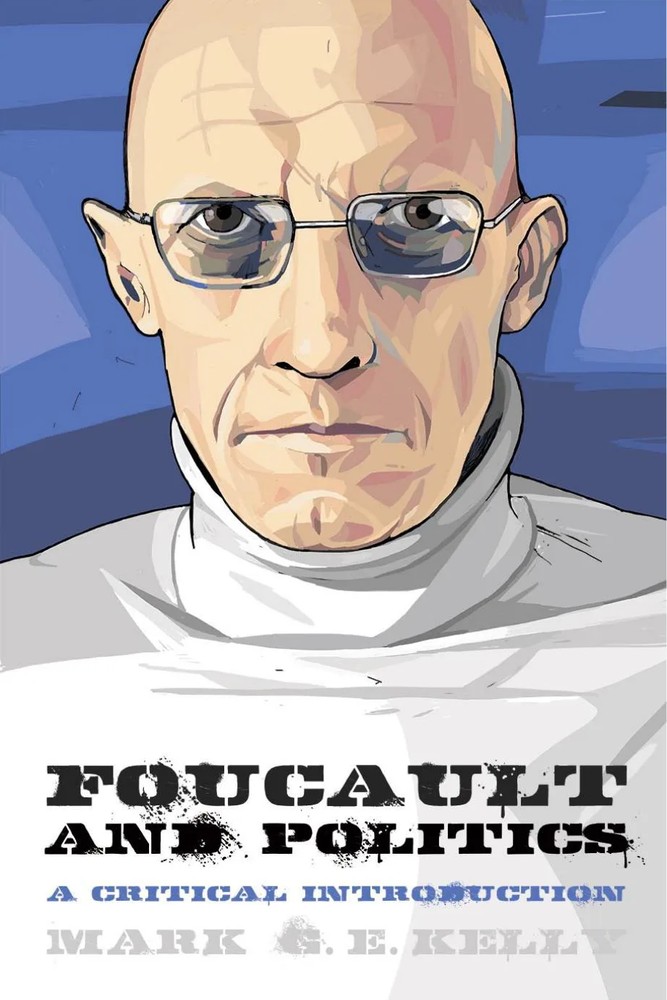 دانلود نسخه کامل کتاب Foucault and Politics: A Critical Introduction