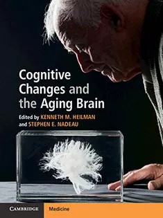 دانلود کتاب Cognitive Changes and the Aging Brain