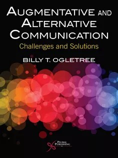 دانلود کتاب Augmentative and Alternative Communication: Challenges and Solutions