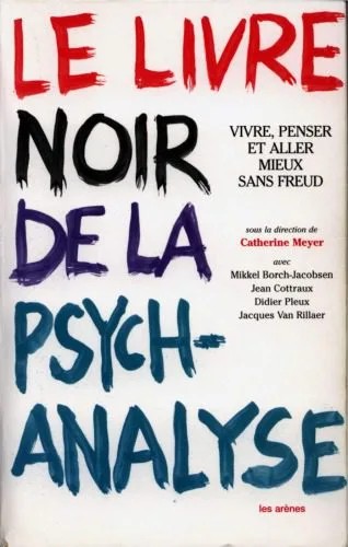 دانلود نسخه کامل کتاب Le livre noir de la psychanalyse