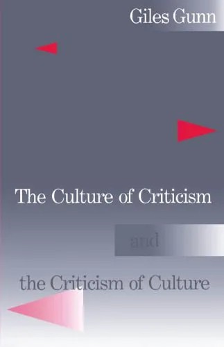 دانلود نسخه کامل کتاب The Culture of Criticism and the Criticism of Culture