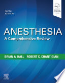 دانلود کتاب Anesthesia: A Comprehensive Review E-Book