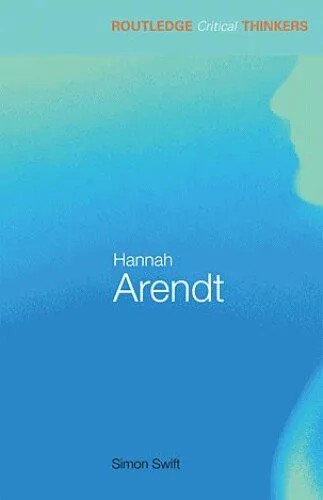 دانلود نسخه کامل کتاب Hannah Arendt (Routledge Critical Thinkers)