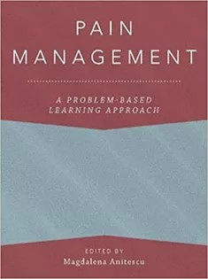 دانلود کتاب Pain Management: A Problem-Based Learning Approach