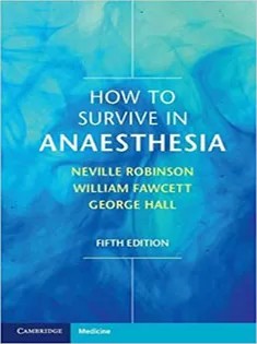 دانلود کتاب How to Survive in Anaesthesia