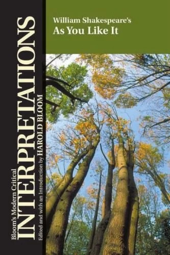 دانلود نسخه کامل کتاب William Shakespeare’s As You Like It (Bloom’s Modern Critical Interpretations)