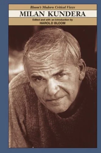 دانلود نسخه کامل کتاب Milan Kundera (Bloom’s Modern Critical Views)