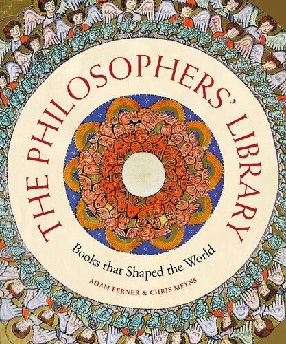 دانلود نسخه کامل کتاب The Philosophers’ Library: Books That Shaped the World
