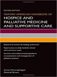 دانلود کتاب Oxford American Handbook of Hospice and Palliative Medicine and Supportive Care