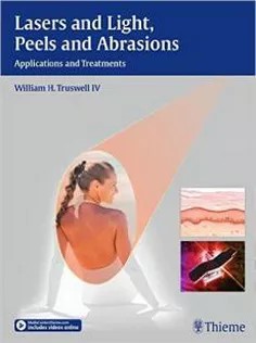 دانلود کتاب Lasers and Light, Peels and Abrasions: Applications and Treatments