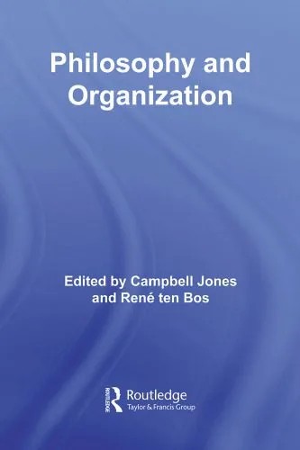 دانلود نسخه کامل کتاب Philosophy and Organisation