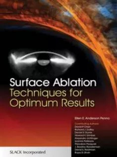 دانلود کتاب Surface Ablation: Techniques for Optimum Results