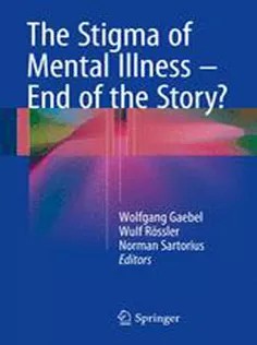 دانلود کتاب The Stigma of Mental Illness – End of the Story