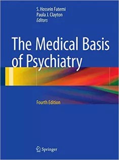 دانلود کتاب The Medical Basis of Psychiatry