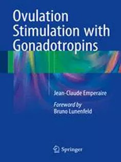 دانلود کتاب Ovulation Stimulation with Gonadotropins