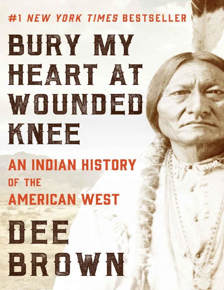کتاب Bury My Heart at Wounded Knee (قلبم را در ووندد نی دفن کن) نسخه انگلیسی PDF | دی براون