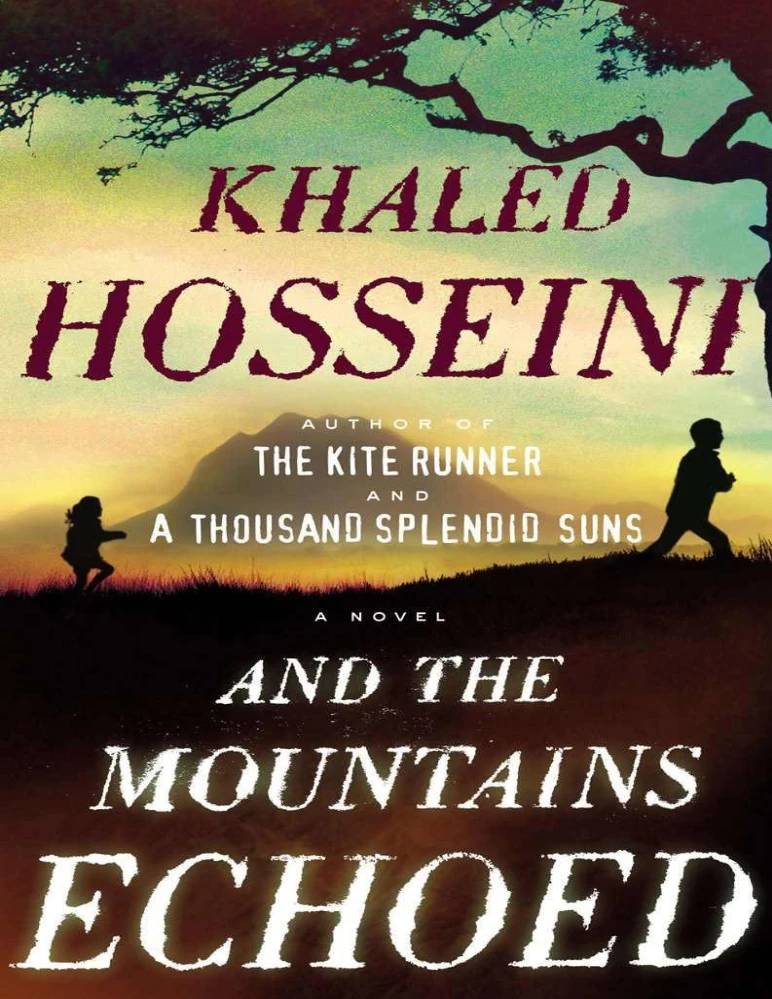 کتاب And the Mountains Echoed (و کوه ها طنین انداز شدند) نسخه انگلیسی PDF | خالد حسینی