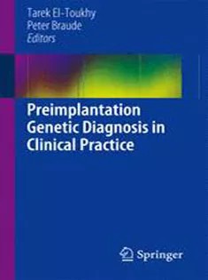 دانلود کتاب Preimplantation Genetic Diagnosis in Clinical Practice