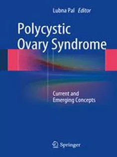 دانلود کتاب Polycystic Ovary Syndrome: Current and Emerging Concepts