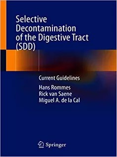 دانلود کتاب Selective Decontamination of the Digestive Tract