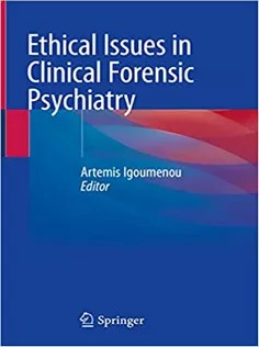 دانلود کتاب Ethical Issues in Clinical Forensic Psychiatry