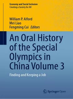دانلود کتاب An Oral History of the Special Olympics in China Volume 3