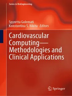 دانلود کتاب Cardiovascular Computing—Methodologies and Clinical Applications