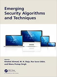 دانلود کتاب Emerging Security Algorithms and Techniques