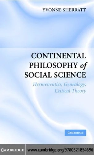 دانلود نسخه کامل کتاب Continental Philosophy of Social Science