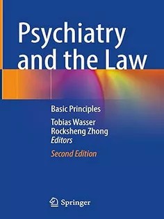 دانلود کتاب Psychiatry and the Law: Basic Principles