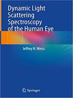 دانلود کتاب Dynamic Light Scattering Spectroscopy of the Human Eye