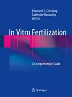 دانلود کتاب In Vitro Fertilization: A Comprehensive Guide