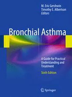 دانلود کتاب Bronchial Asthma: A Guide for Practical Understanding and Treatment