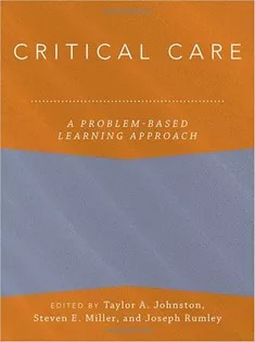 دانلود کتاب Critical Care: A Problem-Based Learning Approach