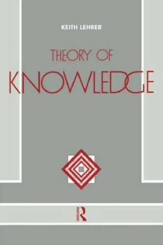 دانلود نسخه کامل کتاب Theory Of Knowledge (Dimensions of philosophy series)
