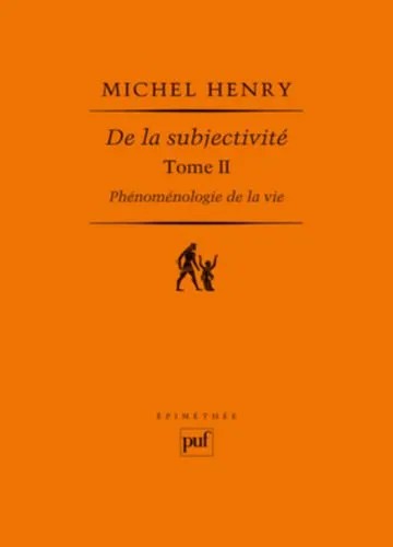 دانلود نسخه کامل کتاب Phénoménologie de la vie, volume 2 : De la subjectivité