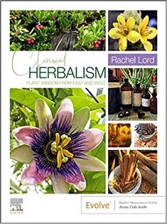 دانلود کتاب Clinical Herbalism: Plant Wisdom from East and West
