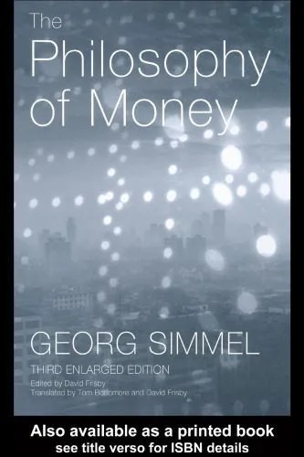 دانلود نسخه کامل کتاب The Philosophy of Money