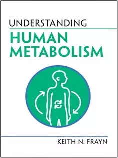 دانلود کتاب Understanding Human Metabolism