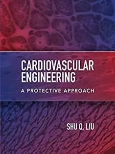 دانلود کتاب Cardiovascular Engineering: A Protective Approach