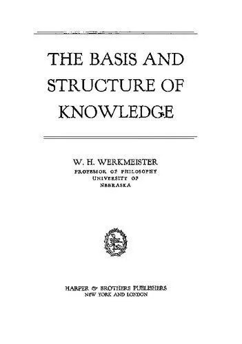 دانلود نسخه کامل کتاب The Basis and Structure of Knowledge