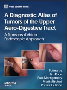 دانلود کتاب A Diagnostic Atlas of Tumors of the Upper Aero-Digestive Tract