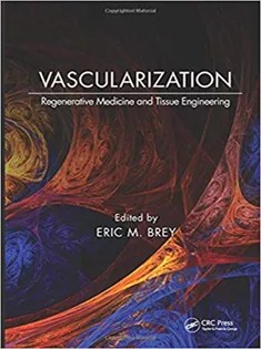 دانلود کتاب Vascularization: Regenerative Medicine and Tissue Engineering