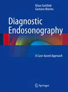 دانلود کتاب Diagnostic Endosonography: A Case-based Approach