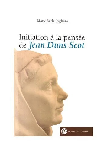 دانلود نسخه کامل کتاب Initiation à la pensée de Jean Duns Scot