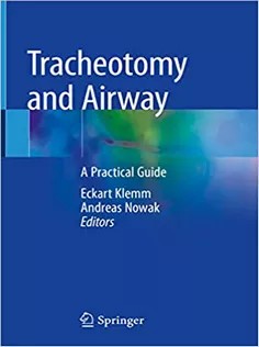 دانلود کتاب Tracheotomy and Airway: A Practical Guide