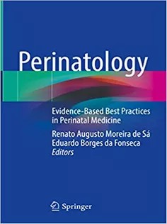 دانلود کتاب Perinatology: Evidence-Based Best Practices in Perinatal Medicine