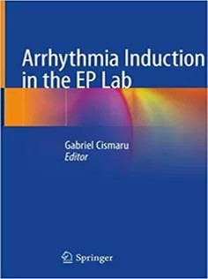 دانلود کتاب Arrhythmia Induction in the EP Lab