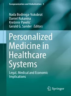 دانلود کتاب Personalized Medicine in Healthcare Systems